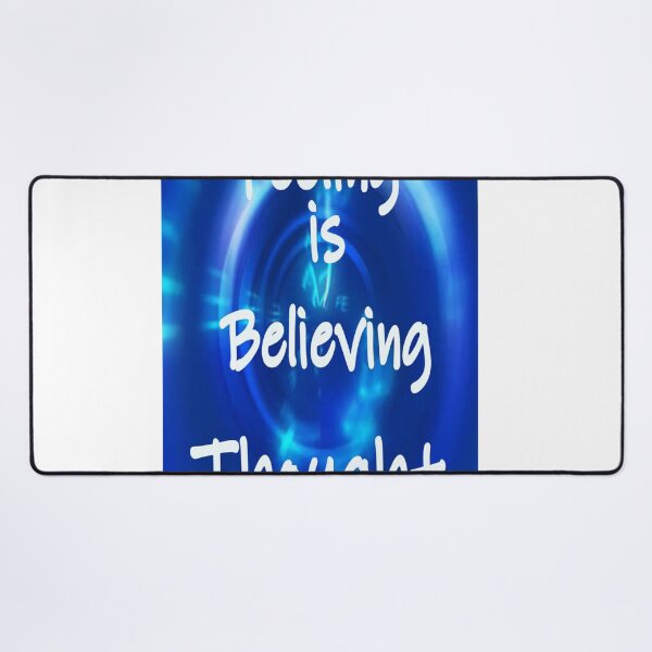 Item preview, FEELING IS BELIEVING THOUGHT designed and sold by CUTESTUFFnow.