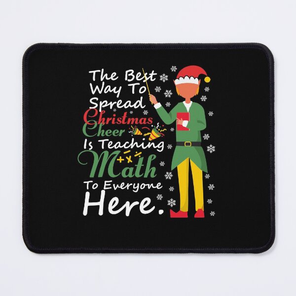 Item preview, The Best Way To Spread Christmas Cheer Is Teaching Math designed and sold by SIMPLINZ.