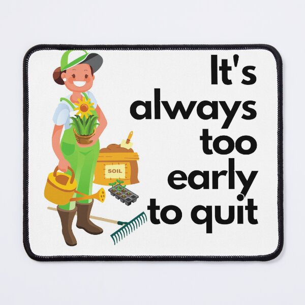 Item preview, Gardening motivation quote for women | gardener's inspiration apparel designed and sold by TheSeasonalYard.