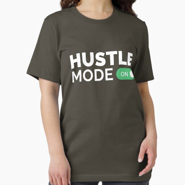 Item preview, HUSTLE MODE ON - Startup/Entrepreneur Motivational Business Quotes T-shirts designed and sold by funnyclan.