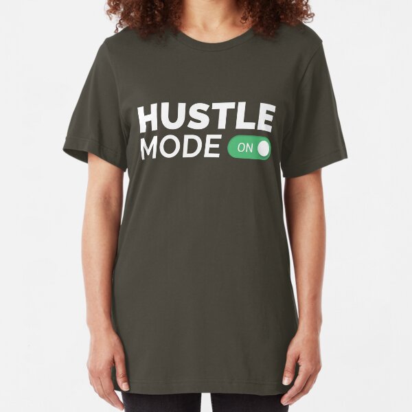 HUSTLE MODE ON - Startup/Entrepreneur Motivational Business Quotes T-shirts Slim Fit T-Shirt