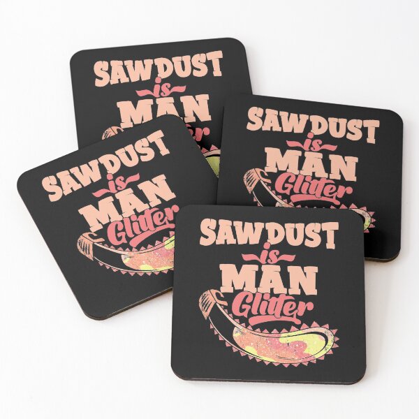 Item preview, Mens Sawdust Is Man Glitter Woodworking Carpenter Gift print designed and sold by theodoros20.