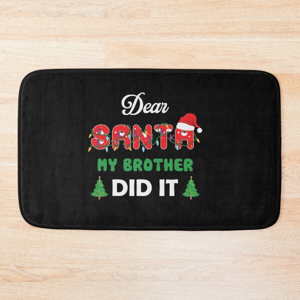 Item preview, Dear Santa, my brother did it designed and sold by binly123.