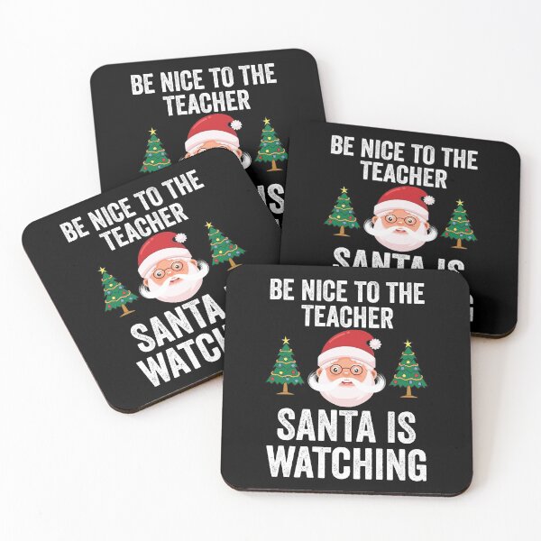 Item preview, Be Nice To The Teacher Santa Is Watching Teacher Christmas Santa Sayings designed and sold by clothesy7.