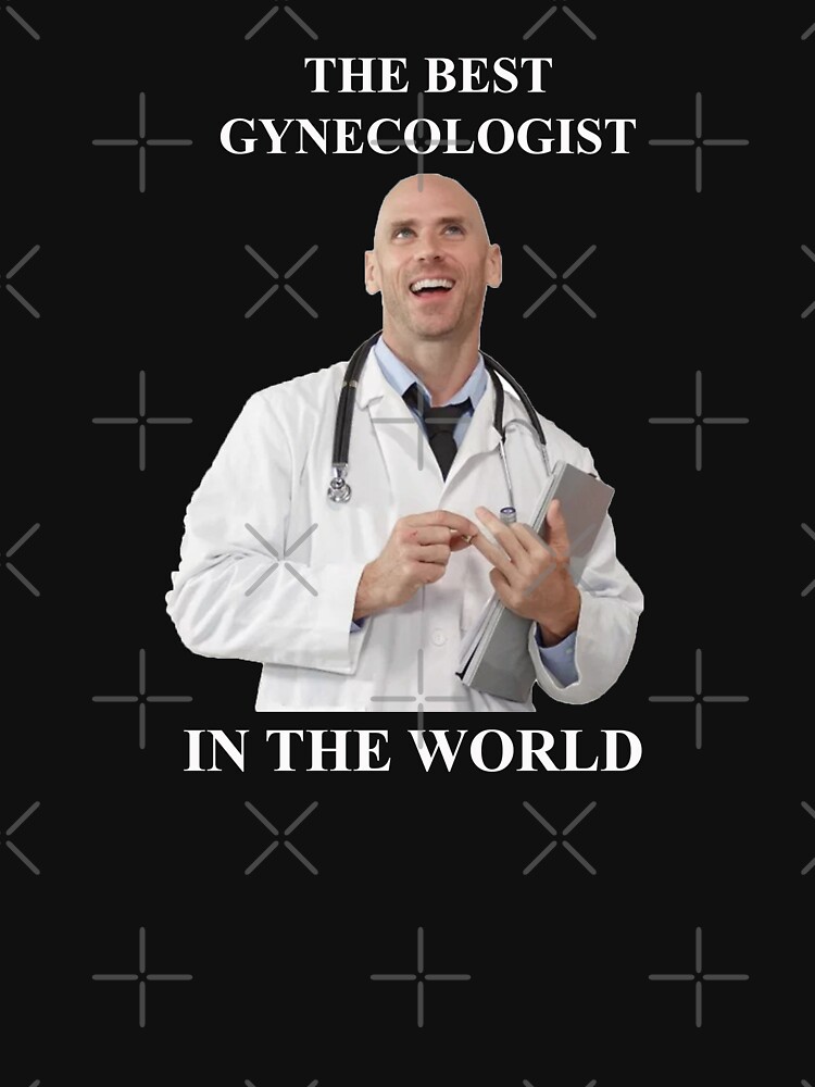 Doctor Gynecologist Johnny Sins T Shirt By Misakichan Redbubble