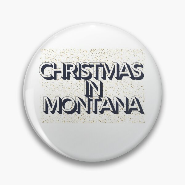 Item preview, Christmas in Montana a Great Christmas Gift  designed and sold by NelleD.