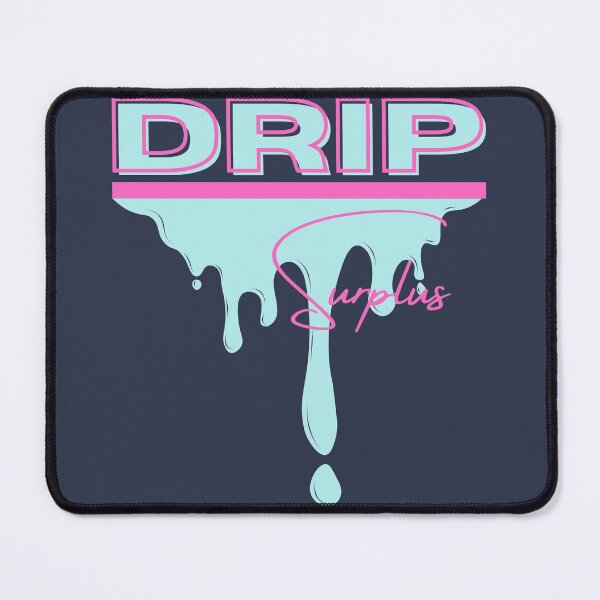 Item preview, Drip Surplus - Dripping designed and sold by CrisisCo.