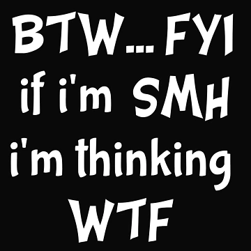 Artwork thumbnail, SASSY INTERNET SLANG ACRONYMS by YIPPITYYAP
