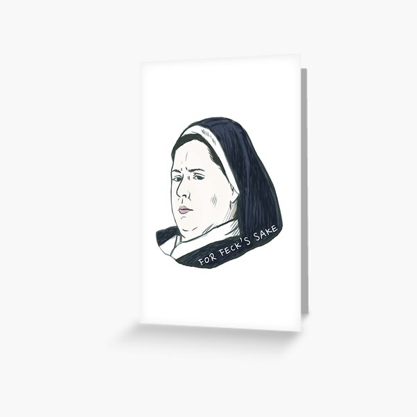 Derry Girls - Sister Michael (white background) Greeting Card