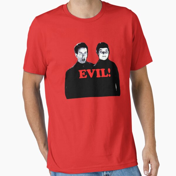 Evil!