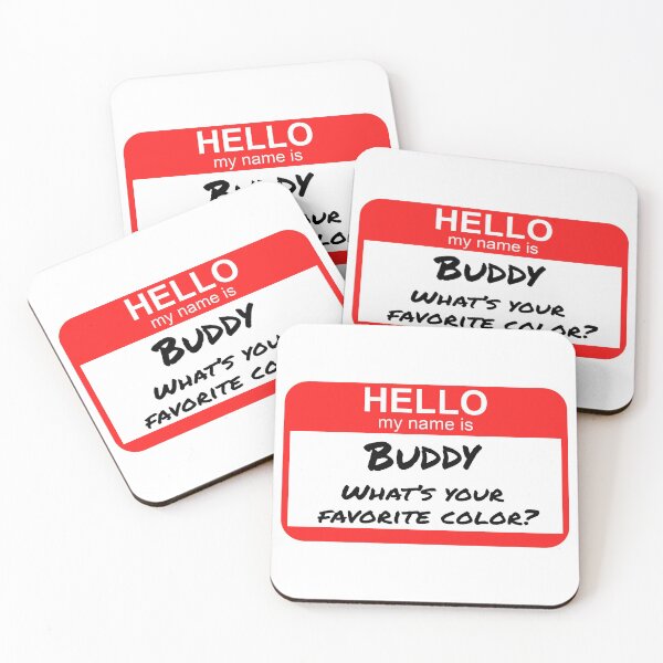 Item preview, Hello my name is buddy designed and sold by PiperDownTees.