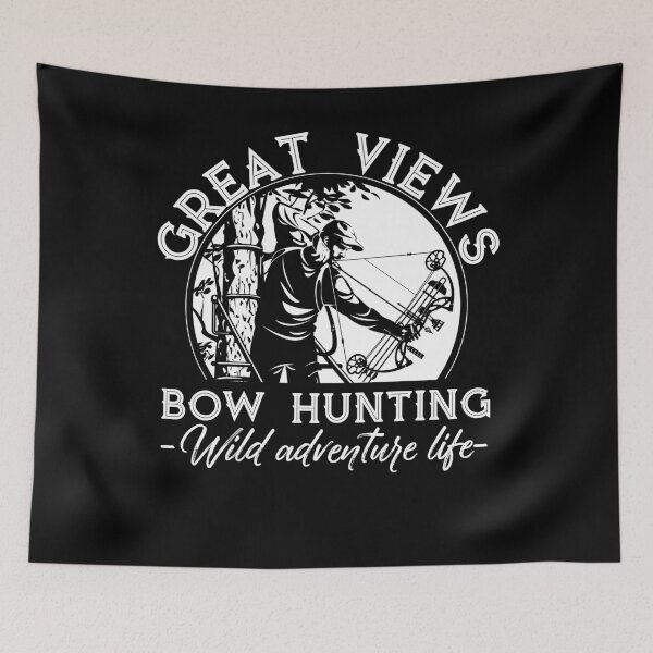 Item preview, great views bow hunting wild adventure life designed and sold by QUEEN-WIVER.