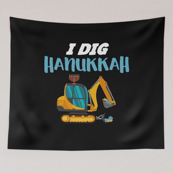 Item preview, I Dig Hanukkah Excavator Construction Machine designed and sold by Dressed For  Duty.