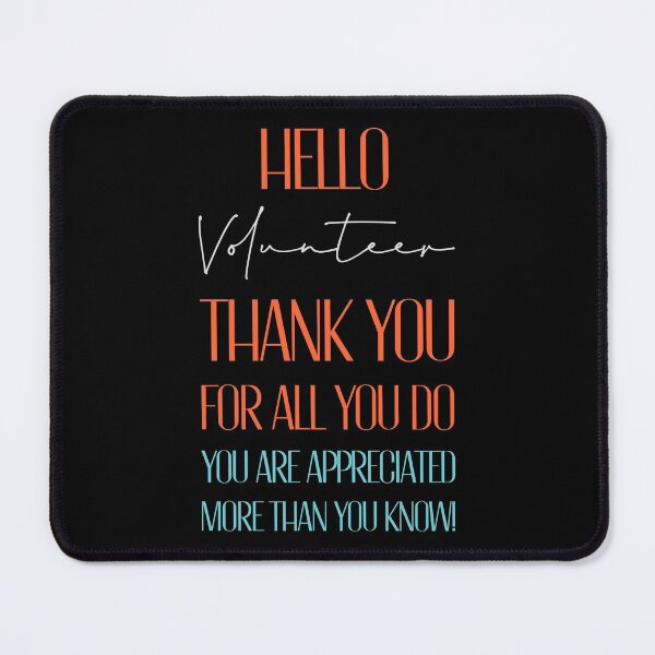 Item preview, Volunteer Quote designed and sold by artworkbyrihen.