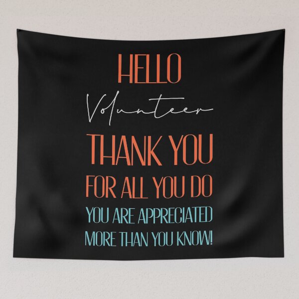 Item preview, Volunteer Quote designed and sold by artworkbyrihen.