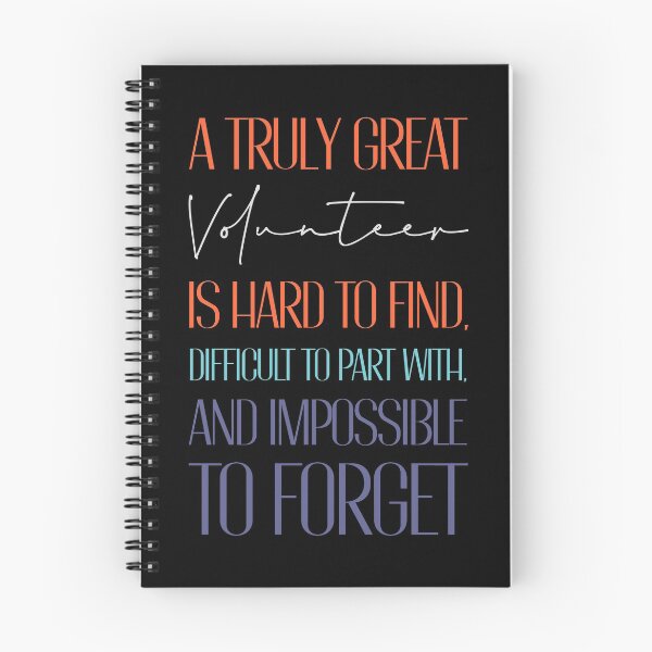 Item preview, Volunteer Quote designed and sold by artworkbyrihen.