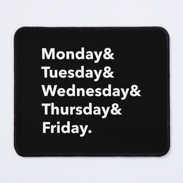 Item preview, Days of the week Monday to Friday designed and sold by ShineEyePirate.