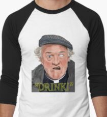 "Drink!" Men's Baseball ¾ T-Shirt