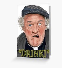 "Drink!" Greeting Card
