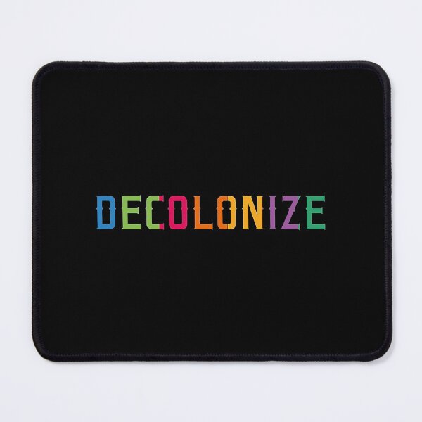 Item preview, Decolonize designed and sold by maryriveraa.