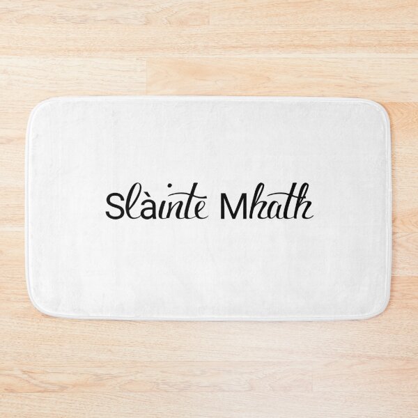 Item preview,  Slàinte Mhath- Scottish Gaelic Toast designed and sold by clairemh1.