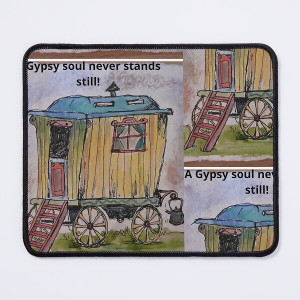 Item preview, a gypsy soul never stands still designed and sold by amy greaves.