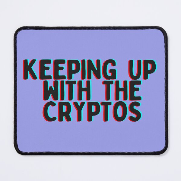 Item preview, Keeping up with the Cryptos designed and sold by hempress.