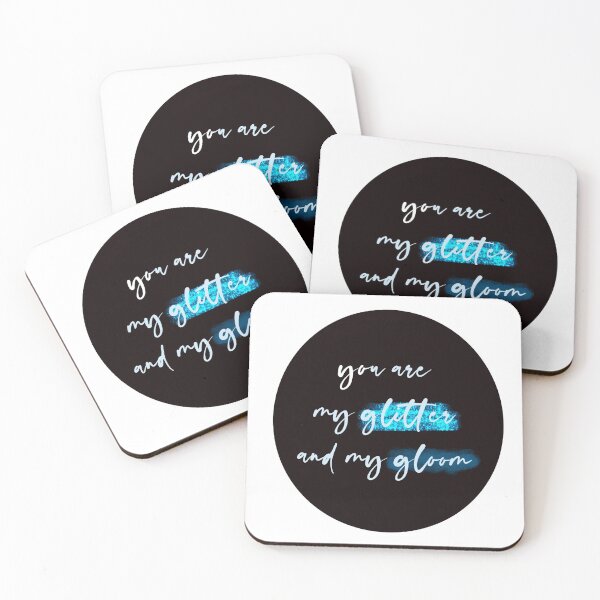 Item preview, You are my glitter and my gloom designed and sold by moniquealexa.