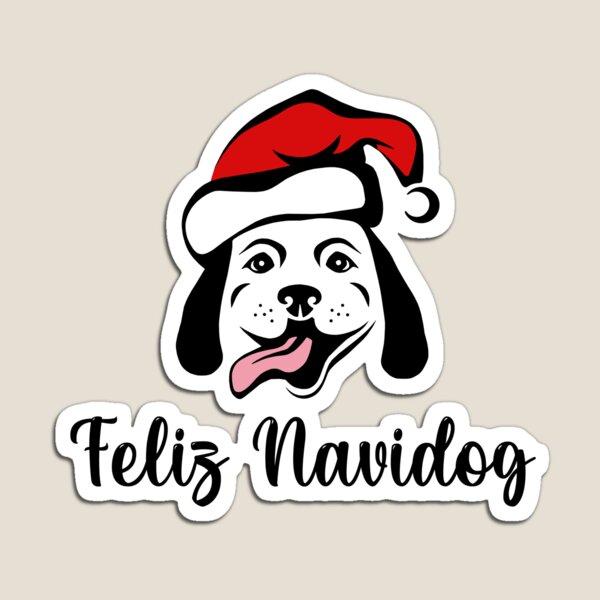 Feliz Navidog funny Dog Christmas greeting Magnet