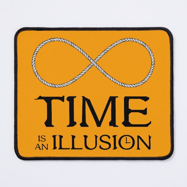 Item preview, Time is an Illusion - Infinite Present designed and sold by Pino 'Delfino' Esposito.