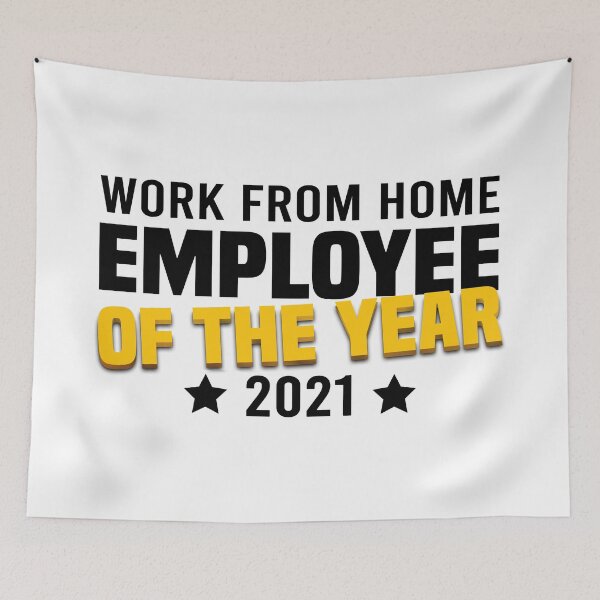 Item preview, Work from home Employee of the Year 2021 designed and sold by foramelie.