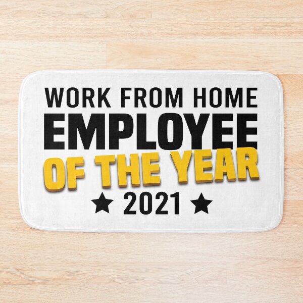Item preview, Work from home Employee of the Year 2021 designed and sold by foramelie.