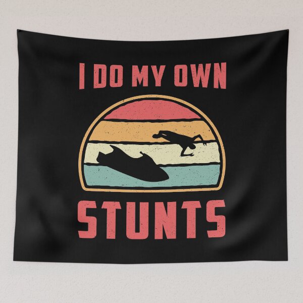 Item preview, Jet Ski I Do My Own Stunts Jet Skiing Water Jetski designed and sold by tshirtconcepts.