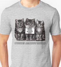 Pussies Against Trump Unisex T-Shirt