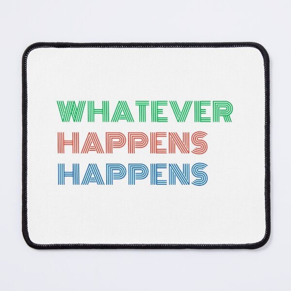 Item preview, Design - Whatever Happens designed and sold by coffeshop21.