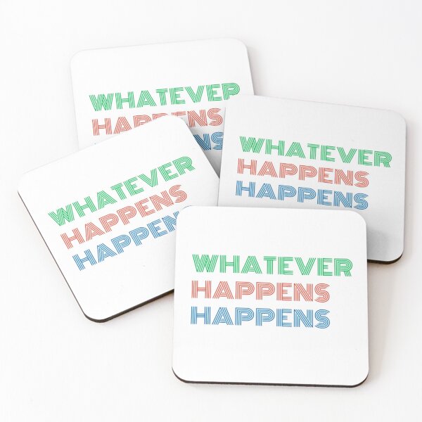Item preview, Design - Whatever Happens designed and sold by coffeshop21.