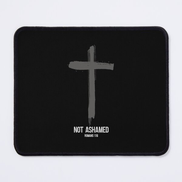 Item preview, Not ashamed, christian quote designed and sold by IsisOsiris.