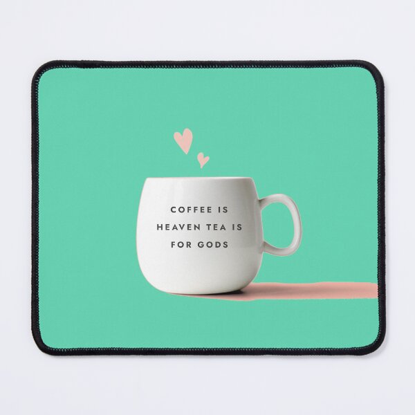 Item preview, Coffee ! Tea ! Heaven ! Gods ! designed and sold by Byoudesigns.