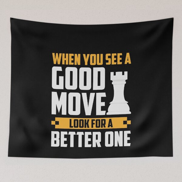 Item preview, When You See A Good Move, ... designed and sold by ChessMadness.