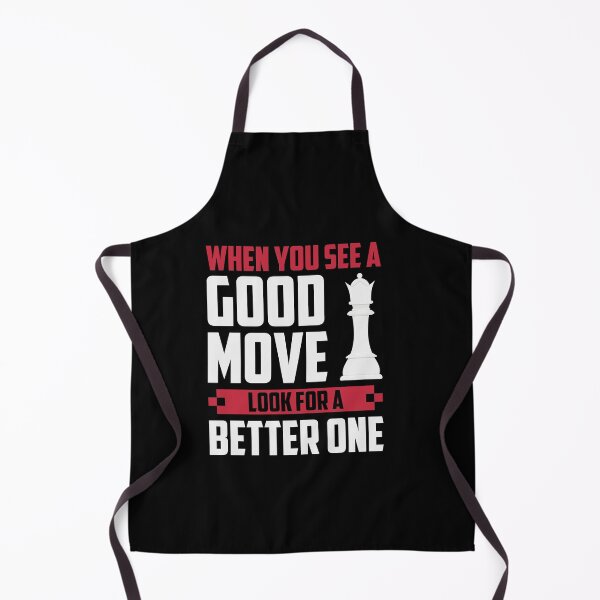 Item preview, When You See A Good Move, ... designed and sold by ChessMadness.