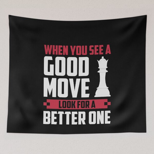 Item preview, When You See A Good Move, ... designed and sold by ChessMadness.