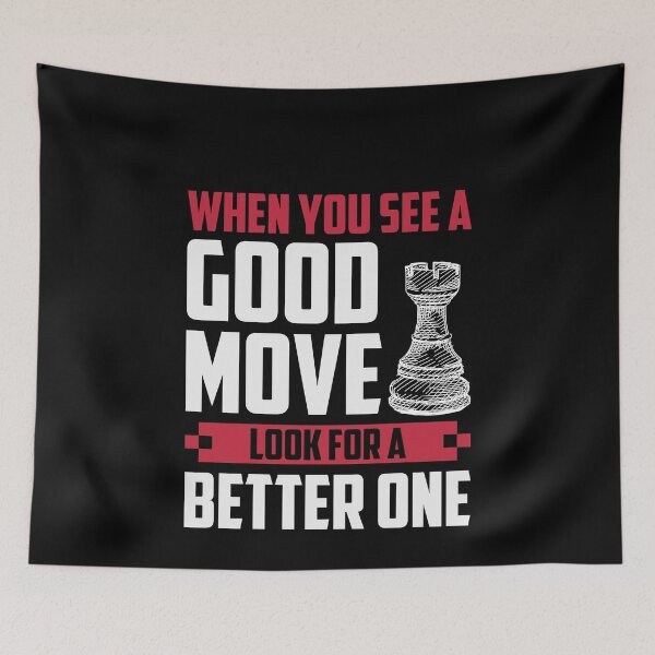 Item preview, When You See A Good Move, ... designed and sold by ChessMadness.
