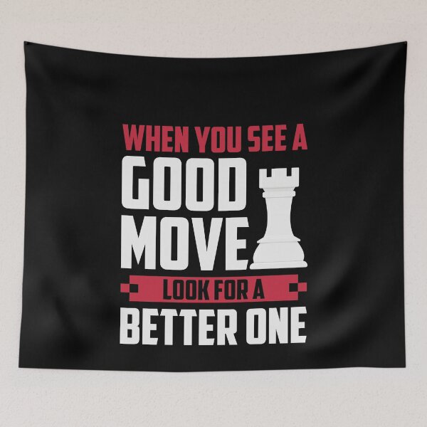 Item preview, When You See A Good Move, ... designed and sold by ChessMadness.