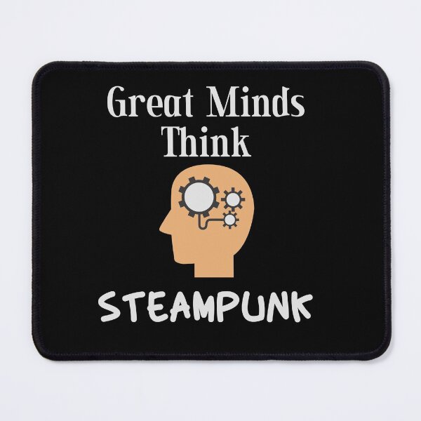 Item preview, Great Minds Think Steampunk designed and sold by magicbyrc.