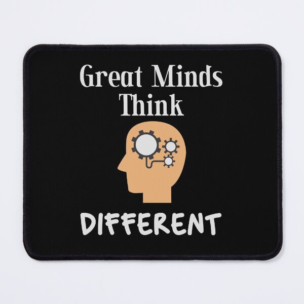 Item preview, Great Minds Think Different designed and sold by magicbyrc.