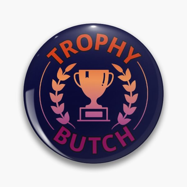 Item preview, Trophy Butch designed and sold by hclliish.