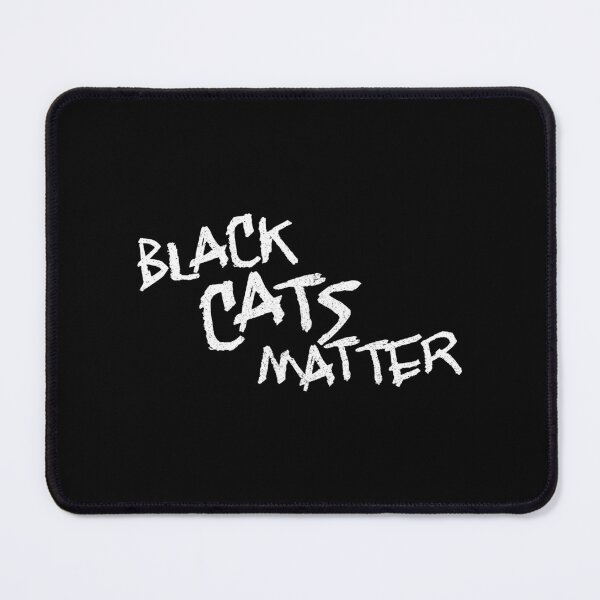 Item preview, Black Cats Matter designed and sold by Creatively Torn.