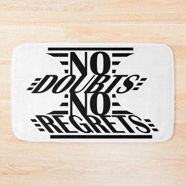 Item preview, No doubts no regrets designed and sold by Bruno Rosa.