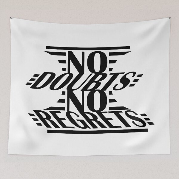 Item preview, No doubts no regrets designed and sold by Bruno Rosa.