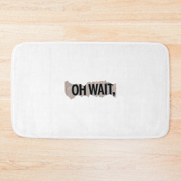 Item preview, Oh Wait designed and sold by Danstaface.